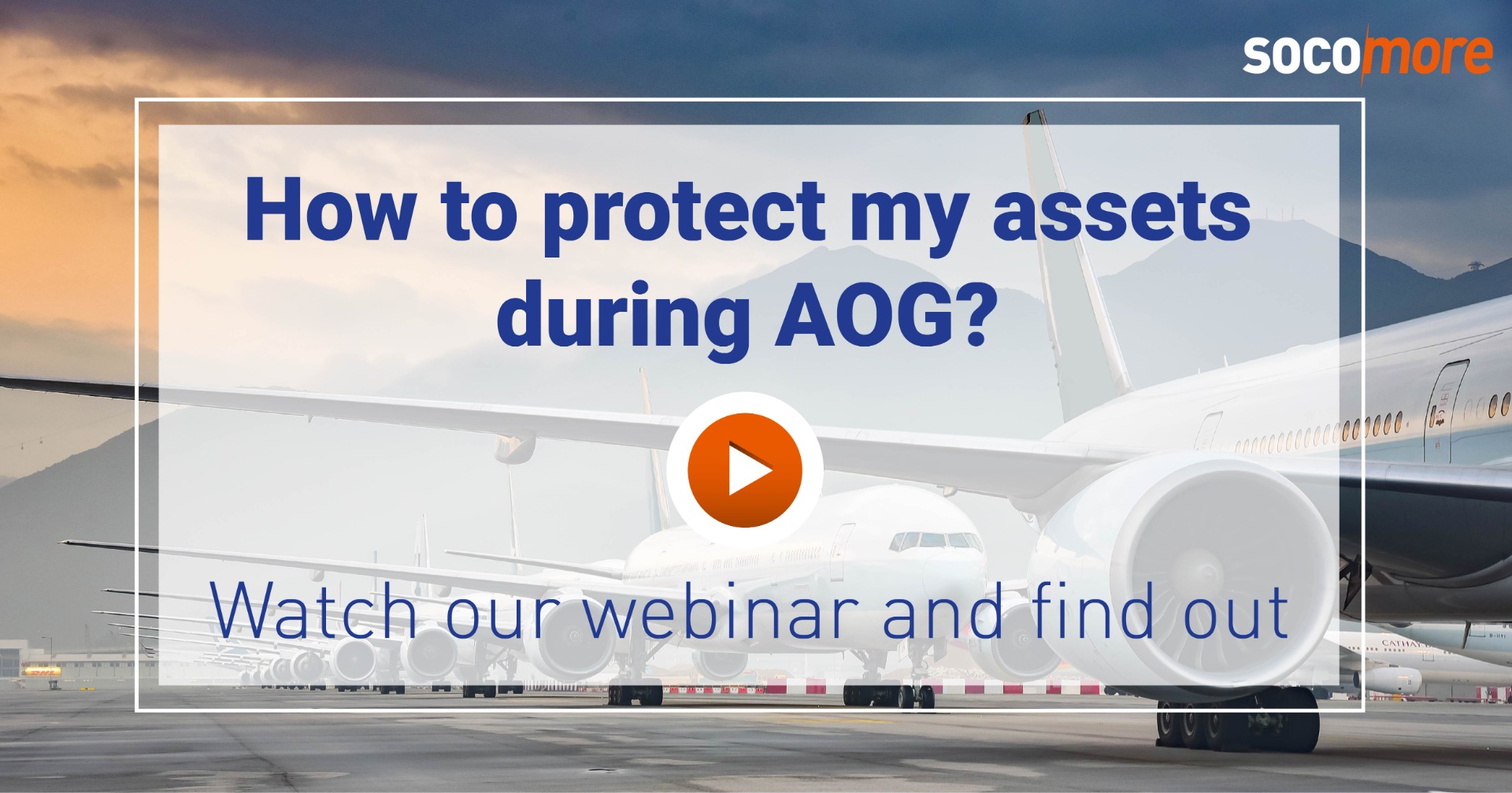 Protéger vos équipements pendant l'AOG et la préservation à long terme